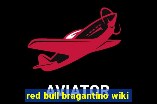 red bull bragantino wiki